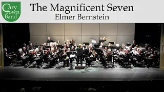 The Magnificent Seven — Elmer Bernstein — Cary Town Band