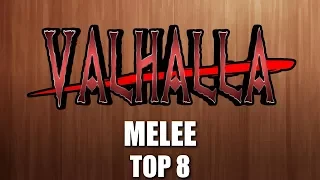 Valhalla 2018 - Melee Top 8