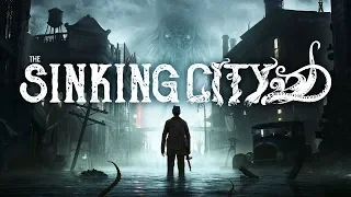 Финал The Sinking City - Часть 20:Логово дочери + ВСЕ КОНЦОВКИ(Уничтожение,Новый цикл,Побег)