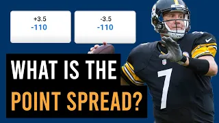 The Point Spread Bet - Sports Betting Explained Series