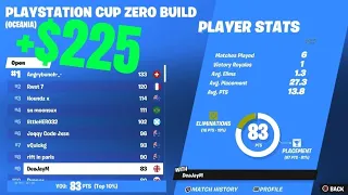 How I Came 9th In the PS Cup Zero Build Finals (+$225)