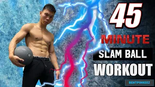 45-MIN SLAM BALL WORKOUT