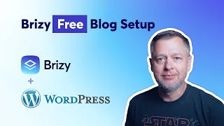 Start Your WordPress Blog with Brizy | Part 1: The FREE Way
