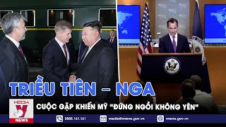 Mỹ “đứng ngồi không yên” khi nhà lãnh đạo Triều Tiên tới thăm Nga - VNEWS