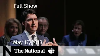 The National for Thursday May 17, 2018 — Royal Wedding, NAFTA, Suicide Crisis