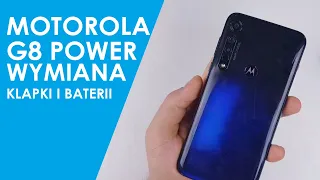 Motorola Moto G8 Power wymiana baterii i klapki