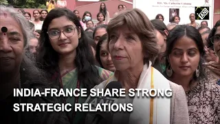 India-France share strong strategic relations: France Foreign Minister