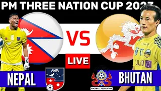 MATCHDAY : NEPAL VS BHUTAN THREE NATION CUP 2023 // HOW TO WATCH LIVE,H2H AND prediction