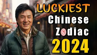 2024 Luckiest Chinese Zodiacs Signs