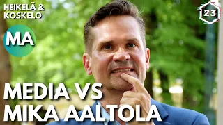 Kaunamedia estää Mika Aaltolan presidenttiyden? | Heikelä & Koskelo 23 minuuttia | 744