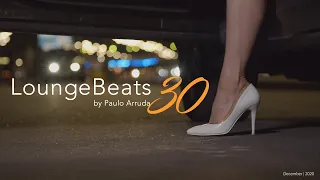 Lounge Beats 30 | Deep Jazzy House