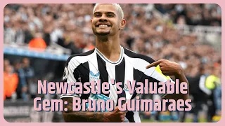 Bruno Guimaraes has release clause of over £100m – Newcastle must enjoy him while they can