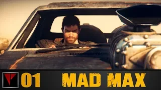 MAD MAX #01 - Начало пути