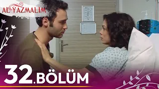 Al Yazmalım 32. Bölüm - HD