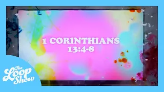 1 Corinthians 13 Lyric Video | SONGS FROM THE LOOP