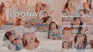 loona helping you fall asleep for 16 minutes