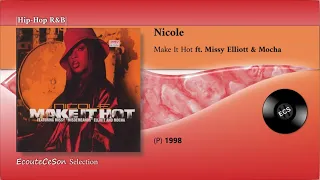 1998 | Nicole Wray - Make It Hot ft. Missy Elliott & Mocha |[ Hip-Hop R&B ]|