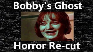 Bobby's Ghost - Scary Horror Re-cut - Home and Away