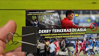 Flip Book - 20 MOMEN KERAS DAN DRAMA PERTANDINGAN PERSIJA VS PERSIB SEPANJANG MASA ！！！！-Part 2