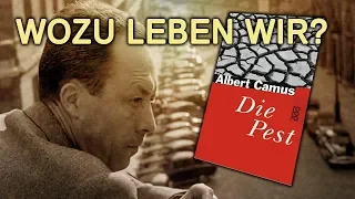 Wozu leben wir? Albert Camus: ,Die Pest‘