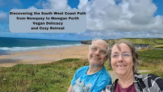 Newquay to Mawgan Porth along the South West Coast Path, Vegan Delicacy & Cozy Retreat