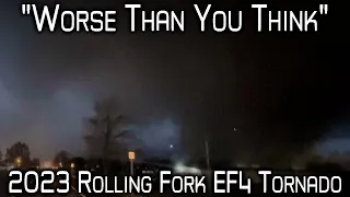 The 2023 Rolling Fork EF4 Tornado - A Nightmare Scenario - A Retrospective and Analysis