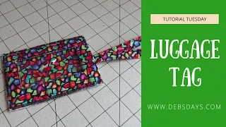 How to Sew Your Own Homemade Fabric Luggage Tag -  DIY How-to Project