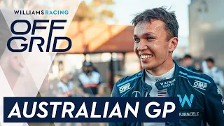 Williams: Off Grid | Australian GP | Williams Racing