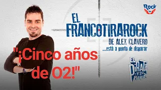 El Francotirarock y el quinto aniversario de O2: "Te pones a llorar porque te han tocado la fibra".