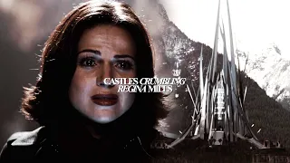 Regina Mills l Castles Crumbling