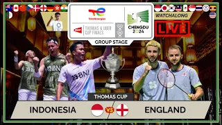 INDONESIA 🇮🇩 vs. ENGLAND 🏴󠁧󠁢󠁥󠁮󠁧󠁿 LIVE! Thomas Cup 24' 汤尤杯 GS | Darence's Watchalong