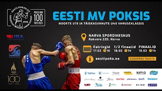 18.02.2023 LIVE STREAM / EESTI MV POKSIS / POOLFINAALID / ALGUS 14:00