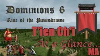 Dominions 6 - Middle T'ien Chi Strategy at a Glance