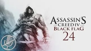 Assassin's Creed 4 Black Flag Прохождение Без Комментариев На Русском Часть 24 — Старая-старая Бухта