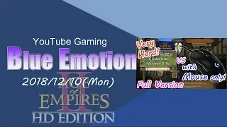 [AoE2]Blue Emotion #18/12/10[I enjoy for Beginners playing AoE2!]