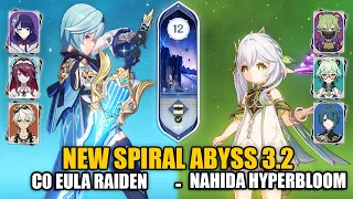 NEW Spiral Abyss 3.2 | C0 Nahida Hyperbloom & C0 Eula Raiden Team | Floor 12 9 Stars Genshin Impact