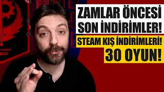 ZAMLAR ÖNCESİ SON İNDİRİMLER! STEAM KIŞ İNDİRİMLERİNDE 30 OYUN!