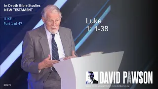 Luke Part 1 - Luke 1:1-38