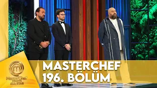 MasterChef Türkiye All Star 196. Bölüm @MasterChefTurkiye