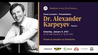 Medtner Lecture with Alexander Karpeyev