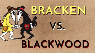 Bracken vs. Blackwood