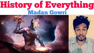 History of Everything | Tamil | Madan Gowri | MG