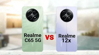 Realme C65 5G vs Realme 12x