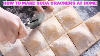 How to Make Soda Crackers at Home