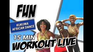 KUKUWA® AFRICAN DANCE WORKOUT LIVE - FUN 15 MIN