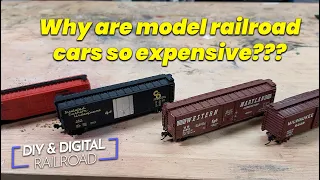 Why some Model Railroad Freight Cars Cost So Much More Than Others.