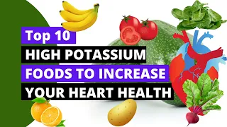 Top 10 Potassium Rich foods to Increase Your Heart Health ((High Potassium Foods)