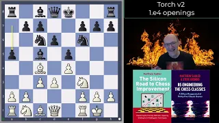 Silicon Road: Great Engine Openings! The Torch Opening Repertoire with 1.e4!