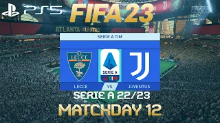 FIFA 23 Lecce vs Juventus | Serie A 2022/23 | PS5 Full Match