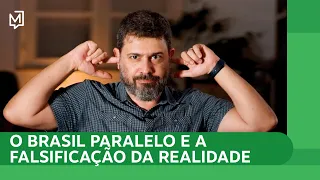 O Brasil Paralelo e a falsificação da realidade | Ponto de Partida